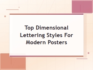 Top Dimensional Lettering Styles for Modern Posters | Typography Inspiration