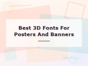 Best Free 3d Fonts for Posters and Banners
